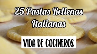 25 Pastas Rellenas Italianas para que sepas como son [upl. by Enamart]