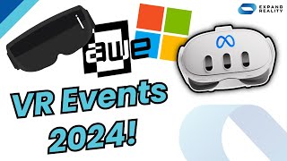 EVERY VR Event For The Rest Of 2024  Meta Connect Microsoft Ignite  More [upl. by Neehsuan]