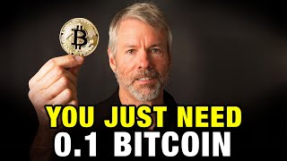 You NEED To Own Just 01 Bitcoin BTC  Heres Why  Michael Saylor 2024 Prediction [upl. by Dlonyer]