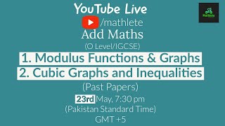 O levelIGCSE Add Math  Modulus Function Graphs and Cubic graphs amp InequalitiesPast Papers Part 1 [upl. by Metzgar504]