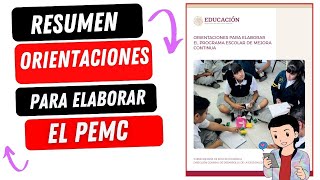 ORIENTACIONES PARA ELABORAR EL PROGRAMA ESCOLAR DE MEJORA CONTINUA [upl. by Lorn]