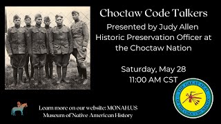 Choctaw Code Talkers Presented by Judy Allen with the Choctaw Nation [upl. by Hadias]