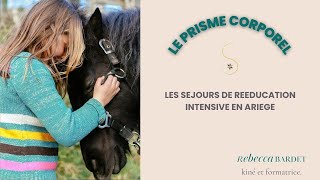 Les stages de rééducation intensive en Ariège [upl. by Dolores969]