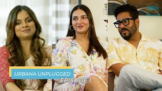 URBANA UNPLUGGED  SUBHASHREE GANGULY  RAJ CHAKRABORTY  EP  01 [upl. by Ymmor]