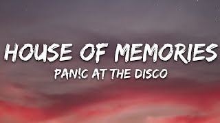 Panic At The Disco  House of Memories Lyrics [upl. by Vasiliki]