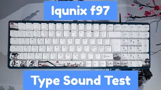 Iqunix f97 TTC Gold Pink Type Sound Test [upl. by Giorgi853]