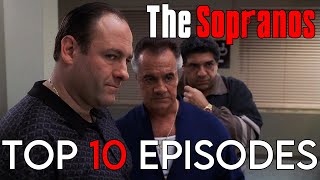 The Sopranos My Top 10 Favorite Episodes [upl. by Eahcim]