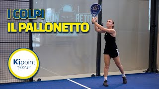 Il pallonetto nel padel Globo [upl. by Mairim]