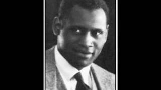 Scandalize My Name  Paul Robeson [upl. by Tesil]