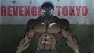 Baki 2020「AMV」 Revenge Tokyo  Show The World [upl. by Nyltac]