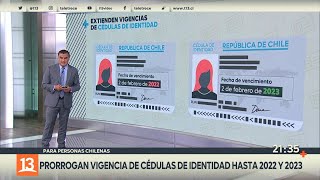 Extienden vigencia de cédulas de identidad hasta 2022 y 2023 T13TeExplica [upl. by Cally]