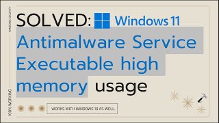 Solved Antimalware Service Executable high memory usage [upl. by Yeliac]