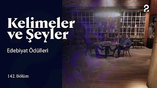 Edebiyat Ödülleri  Kelimeler ve Şeyler  142 Bölüm trt2 [upl. by Syla]