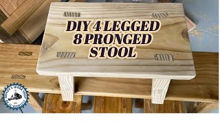 DIY 4 LEGGED 8 PRONGED STOOL [upl. by Decima]