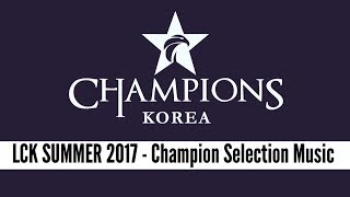 LCK 2017 Champion Selection Music  Defending Champions [upl. by Ahsimac]