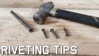 Riveting tips for beginners [upl. by Yle669]