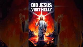 Could Jesus Have Visited Hell [upl. by Philemol]