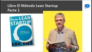 Libro El Método Lean Startup Parte 1 [upl. by Suzie]