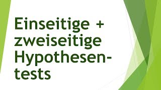 Einseitige Hypothesentests zweiseitige Hypothesentests bei Regression und Mittelwertvergleich [upl. by Eilata654]