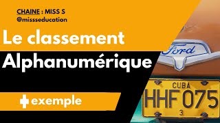 LE CLASSEMENT ALPHANUMÉRIQUE EXERCICES EXEMPLES PRATIQUES MISS Sمس إسmissseducation [upl. by Germaine]