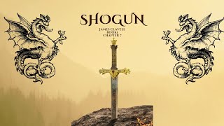 Shogun By James Clavell  Audio Book 1  Chapter 7 [upl. by Adnylg178]