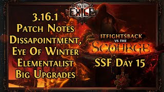 Scourge SSF Day 15  3161 Patch Notes Big Wand Upgrade Voidwalker and Heist Div Card Issue [upl. by Kira209]