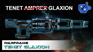 Tenet Glaxion  The beam that SNIPES  Warframe [upl. by Asiluj514]