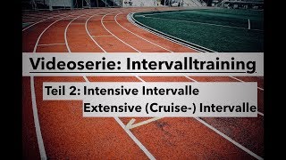 Intervalltraining  Intensives vs Extensives Laufen CruiseIntervalle [upl. by Dranyer]