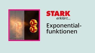 Exponentialfunktionen  STARK erklärt [upl. by Ggerc]