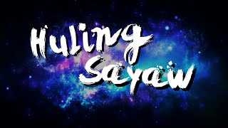 Kamikazee  Huling Sayaw  Official Lyric Video [upl. by Regine]