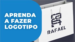 Como fazer um logotipo com RAFAEL [upl. by Zakaria]