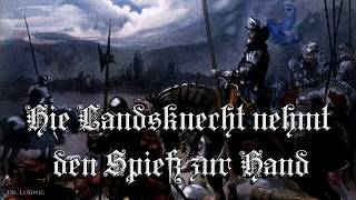 Hie Landsknecht nehmt den Spieß zur Hand Landsknecht songEnglish translation [upl. by Aridni90]