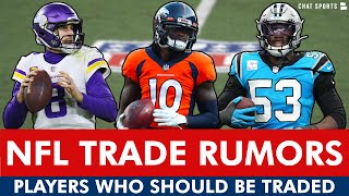 NFL Trade Rumors 10 Players Who SHOULD Be Traded Ft Kirk Cousins Jerry Jeudy amp Budda Baker [upl. by Ahsahtan]