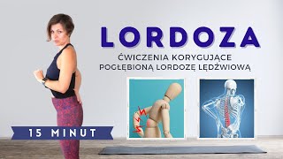 Lordoza Lędźwiowa  Ćwiczenia na Pogłębioną Lordozę  Ćwiczenia Korygujemy Postawę [upl. by Postman]