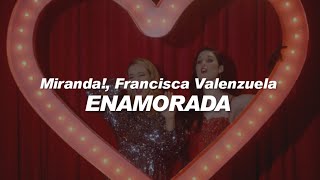 Miranda Francisca Valenzuela  Enamorada ❤️ LETRA [upl. by Eilime150]