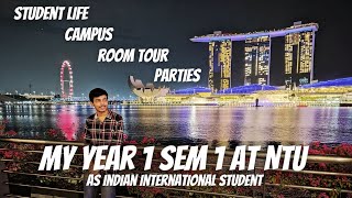 My Year 1 Semester 1 at NTU Singapore as Indian International Student  Vlog 1 NTU NTUsg [upl. by Richer]