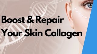 REVITALIZE YOUR SKIN NATURALLY 10 TIPS TO FOR COLLAGEN REPAIR [upl. by Solegna]