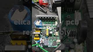 elica chimney pcb repair [upl. by Sanford]