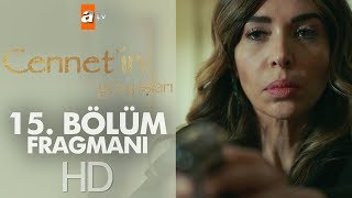 Cennetin Gözyaşları 15 Bölüm Fragmanı [upl. by Lemmueu]