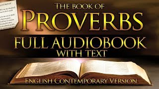 Holy Bible Audio PROVERBS 1 to 31  With Text Contemporary English [upl. by Harlan]