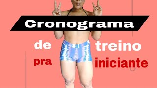 Cronograma de treino pra iniciantes e também pra quem não tem ideia como montar o treino [upl. by Ynhoj]