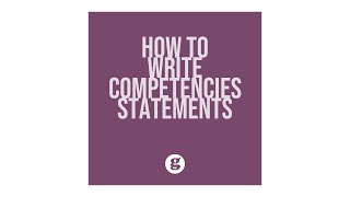 How to Write Competencies Statements [upl. by Solokin]