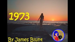 1973 by James Blunt [upl. by Egreog]