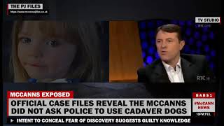 McCANNS EXPOSED  OFFICIAL POLICE CASE FILES REVEAL THEY DID NOT ASK POLICE TO USE CADAVER DOGS [upl. by Eugeniusz]