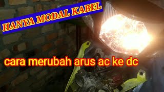 Cara merubah arus ac ke dc supra fit new [upl. by Ennayr]