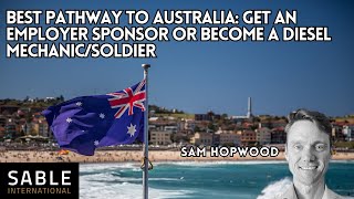 Best pathway to Australia Get an employer sponsor or become a diesel mechanicsoldier  Sam Hopwood [upl. by Stilwell]