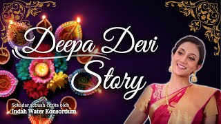 Deepa Devi Story  Iklan Deepavali 2023 Indah Water Konsortium [upl. by Chang]