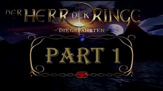 Der Herr der Ringe Die Gefährten Walkthrough Pt1 Start  Auenland PS2 German [upl. by Aidan]