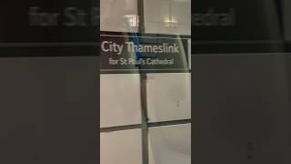 Approaching City ThamesLink station  London Trip  18072024 [upl. by Roede]