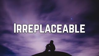 Beyoncé  Irreplaceable Lyrics [upl. by Esinaej43]